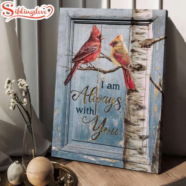 Male And Female Cardinals Tree Branch I Am Always With You Canvas Wall Art