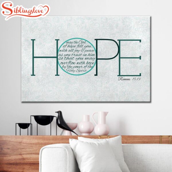 May The God Of Hope Romans 1513 Canvas Wall Art