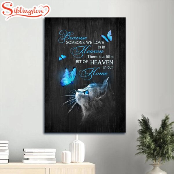 Memorial Cat Drawing Magic Butterfly Heaven Gift For Members Family Because Someone We Love Is In Heaven Canvas Wall Art