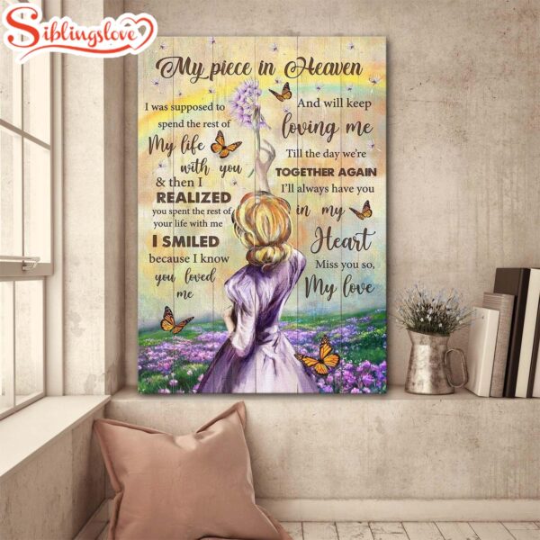 Memorial Girl Flower Field Butterfly Heaven Gift For Members Family My Piece In Heaven Till The Day We’re Together Again Canvas Wall Art