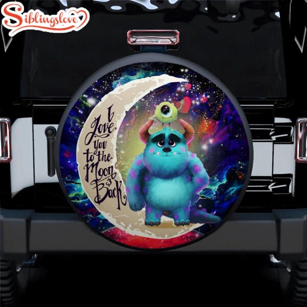 Monster Inc Sully And Mike Love You To The Moon Galaxy Car Spare Tire Covers Gift For Campers