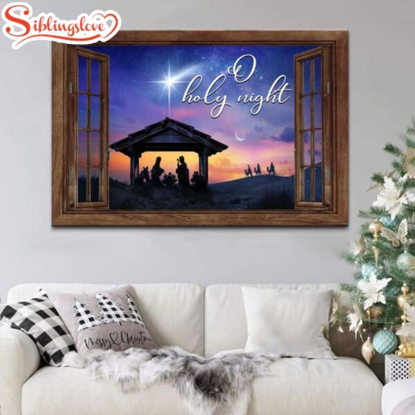 Nativity Of Christ, O Holy Night Christmas Wall Art Canvas Religious Wall Decor