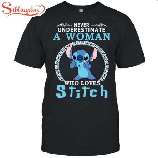 Never Underestimate Stitch Unisex T-Shirts For Fans