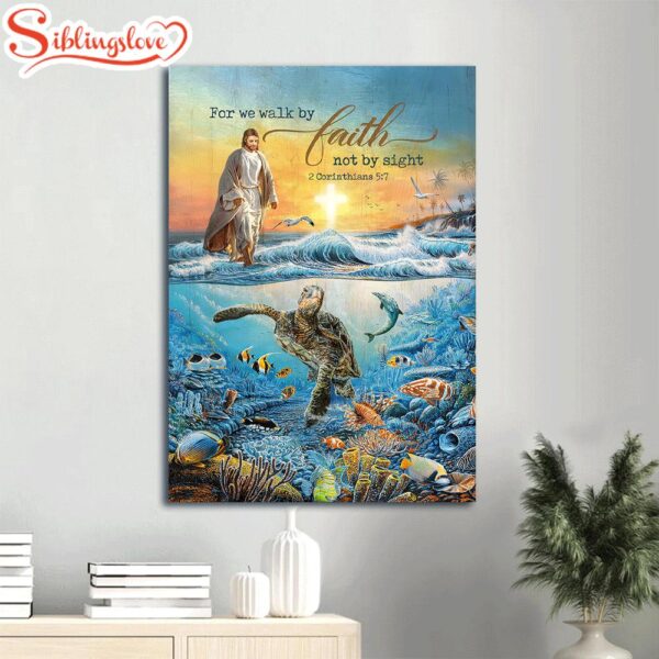 Ocean Oldest Turtle Jesus Walking On Water For We Walk By Faith Canvas Wall Art