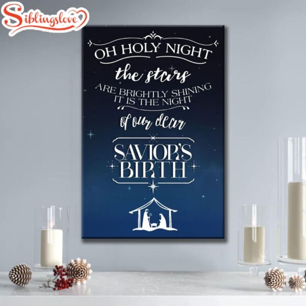 Oh Holy Night The Stars Are Brightly Shining Christmas Canvas Art