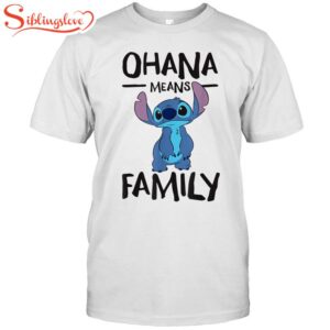 Ohana Means Family Unisex T-Shirt…