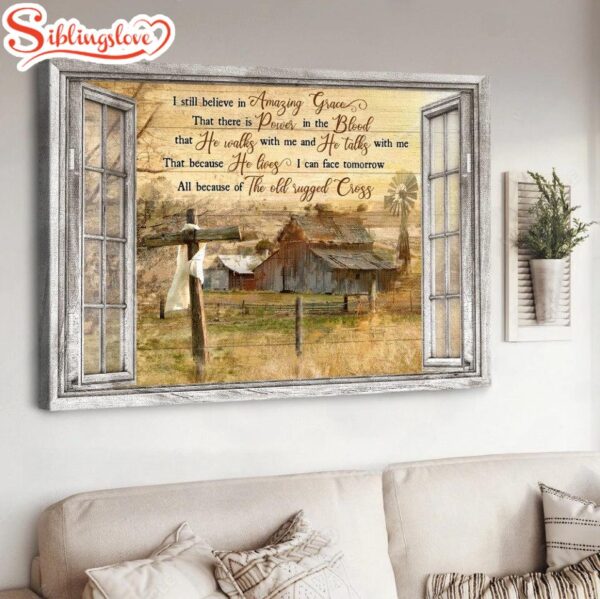 Old Barn Painting Countryside Landscape I Still Believe In Amazing Grace Canvas Wall Art