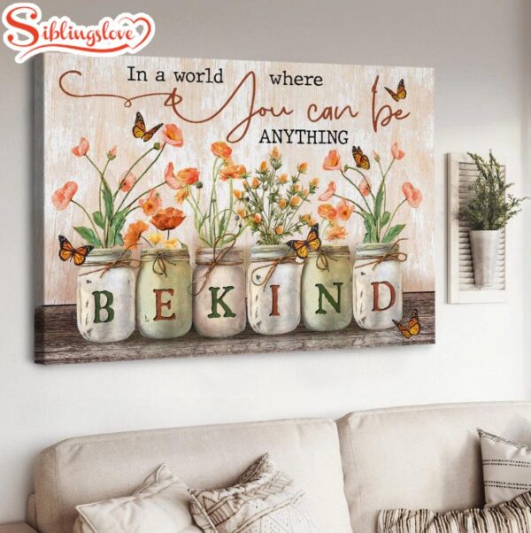 Orange Poppy Mason Jars You Can Be Anything Bekind Canvas Wall Art