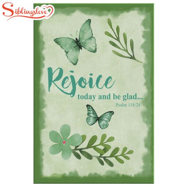 Psalm 11814 Rejoice Today And Be Glad Canvas Wall Art Prints