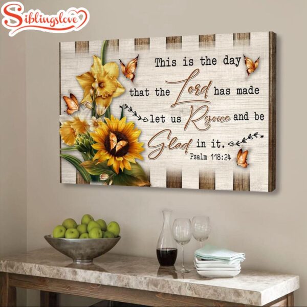 Psalm 11824 Wall Art This Is The Day That The Lord Has Made Wall Art Canvas Religious Wall Decor