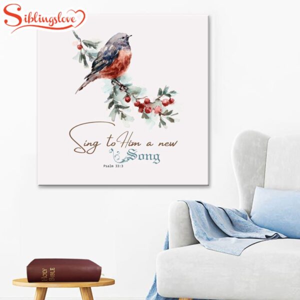 Psalm 333 Sing To Him A New Song Canvas Wall Art