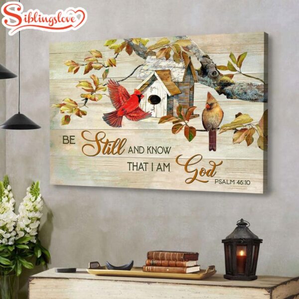 Psalm 4610 Be Still And Know That I Am God Canvas Wall Art, Cardinal Couple Christian Wall Decor