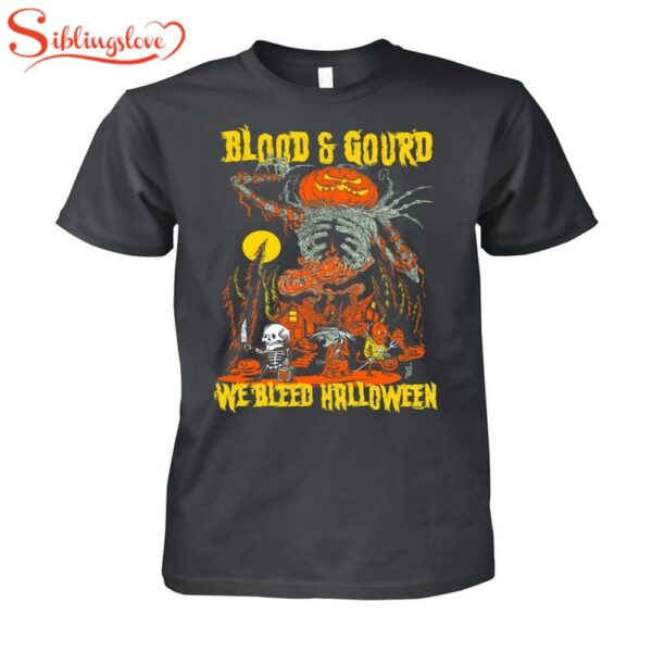 Pumpkin Blood & Grourd We Bleed Halloween Unisex T-Shirt