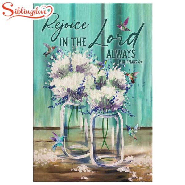 Rejoice In The Lord Always Philippians 44 Canvas Canvas Wall Art Prints