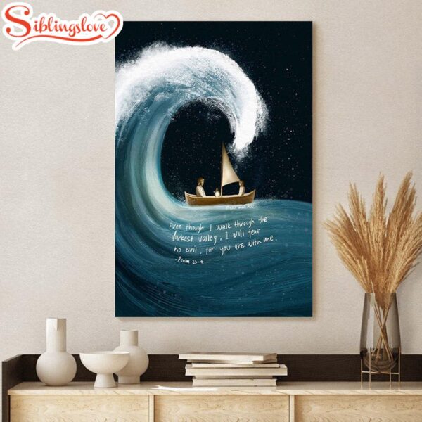 Ride With Jesus Psalm 23 4 On Boat Bible Verse Jesus Canvas Art