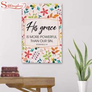 Romans 614 His Grace Is…