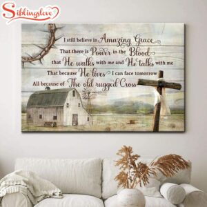 Rustic Farmhouse I Still Believe…