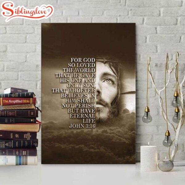 Scripture For God So Loved The World John 316 Canvas Art