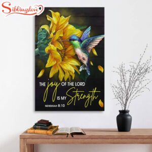 Scripture Nehemiah 810 Hummingbird Sunflower…