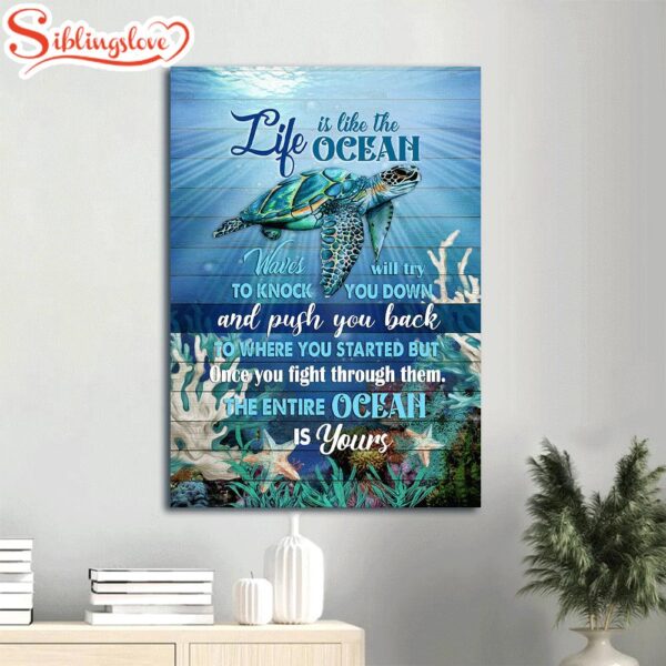 Sea Turtle Deep Ocean Infinite Halo Life Is Like The Ocean Canvas Wall Art