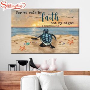 Sea Turtle, For We Walk…