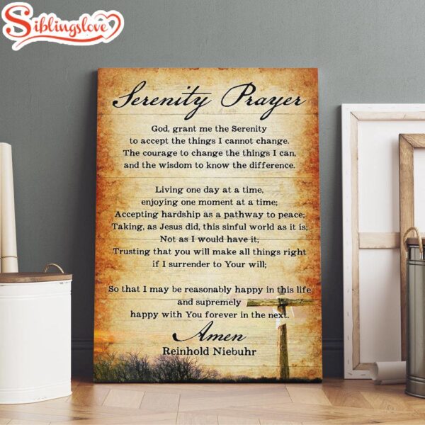 Serenity Prayer God Grant Me The Serenity To Accept The Things I Cannot Change Canvas Wall Art