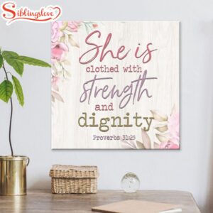 She Is Clothed With Strength…