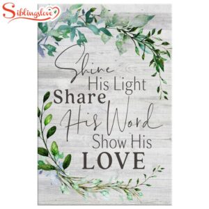 Shine His Light Share His…