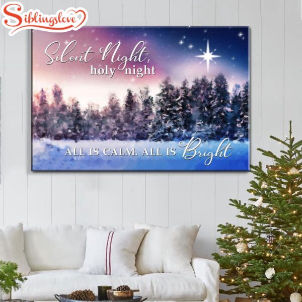 Silent Night Holy Night All Is Calm All Is Bright Christmas Wall Art Canvas Religious Wall Decor