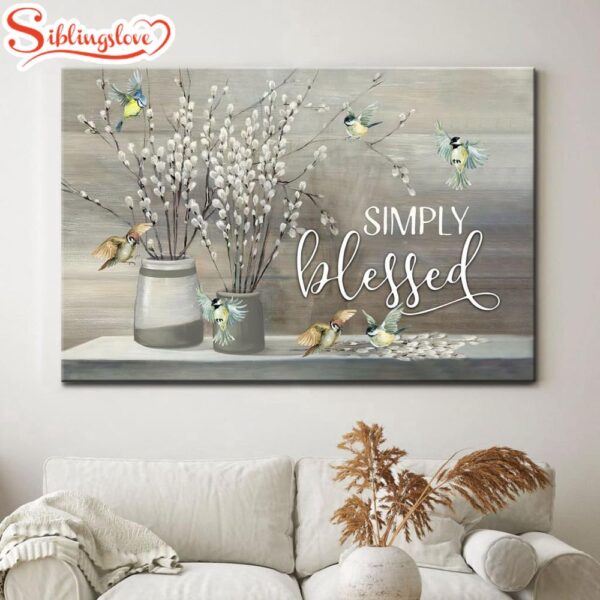 Simply Blessed Wall Art Canvas