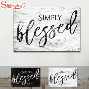 Simply Blessed Wall Art Canvas,…