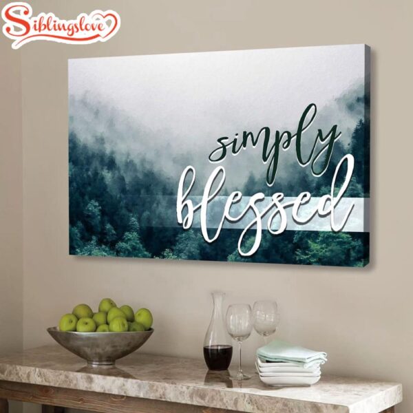 Simply Blessed Wall Art Canvas, Mountain Forest Christian Wall Decor, Christian Gifts