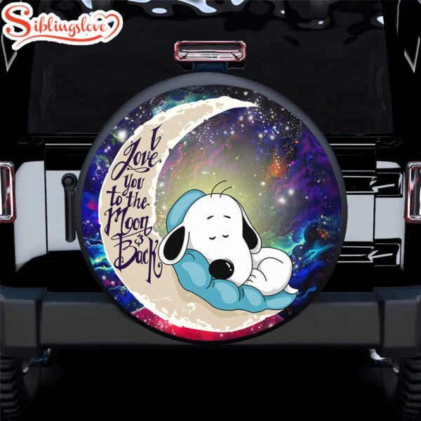 Snoopy Dog Sleep Love You To The Moon Galaxy Spare Tire Covers Gift For Campers