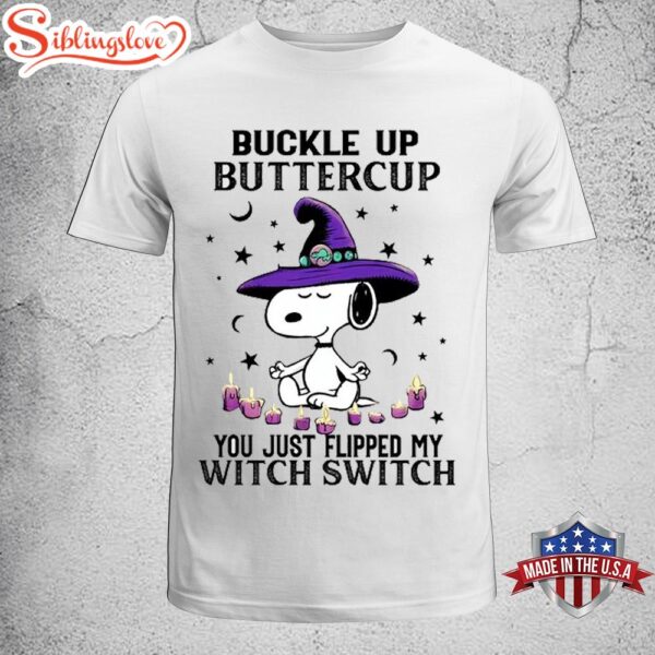 Snoopy Dog You Just Flipped My Witch Switch Halloween Holiday Classic Shirt