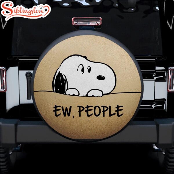 Snoopy Ew People Funny Car Spare Tire Covers Gift For Campers