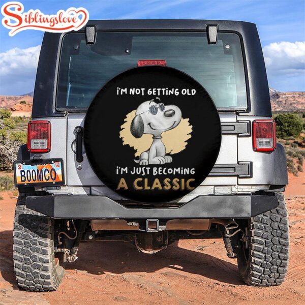 Snoopy I’m Just Becoming A Classic Car Spare Tire Covers Gift For Campers