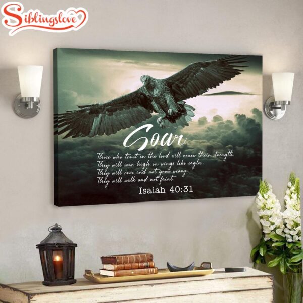 Soar On Wings Like Eagles 4 Isaiah 4031 Bible Verse Canvas Scripture Canvas Wall Art