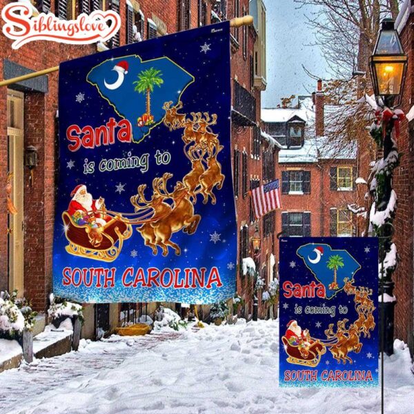 South Carolina Christmas Santa Is Coming To South Carolina Garden House Flag Holiday Flag Decor