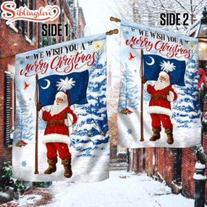 South Carolina Christmas We Wish You A Merry Christmas Santa Claus House And Garden Flag Decor