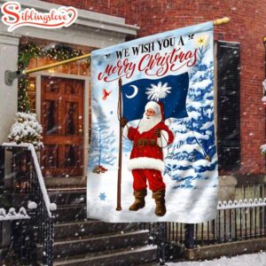 South Carolina Christmas We Wish You A Merry Christmas Santa Claus House And Garden Flag Decor