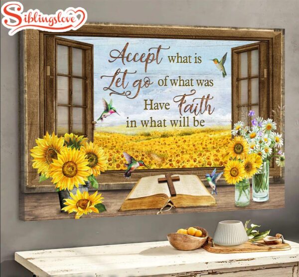 Sunflower Hummingbird Have Faith In What Will Be Canvas Wall Art