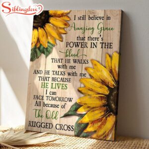 Sunflower I Still Believe In…