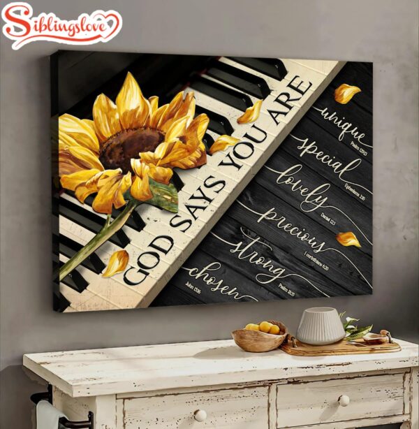 Sunflower On Piano God Says You Are Canvas Wall Art