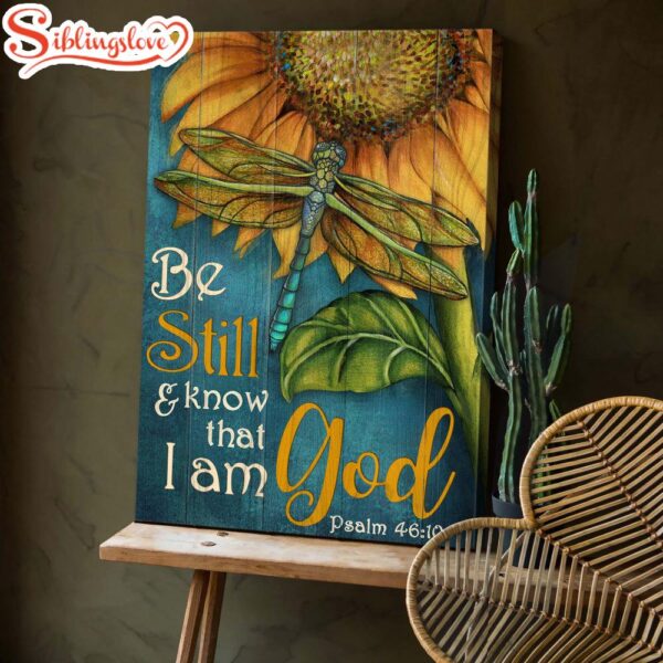 Sunflower Painting Dragonfly Be Still And Know That I Am God Canvas Wall Art