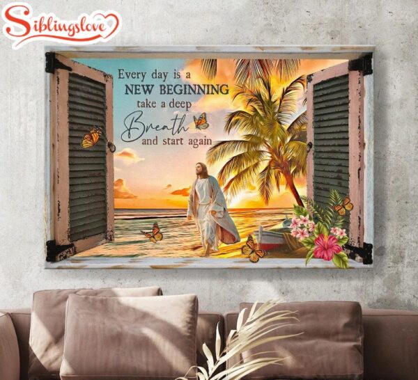 Sunrise Beach Jesus Every Day Is A New Beginning Canvas Wall Art