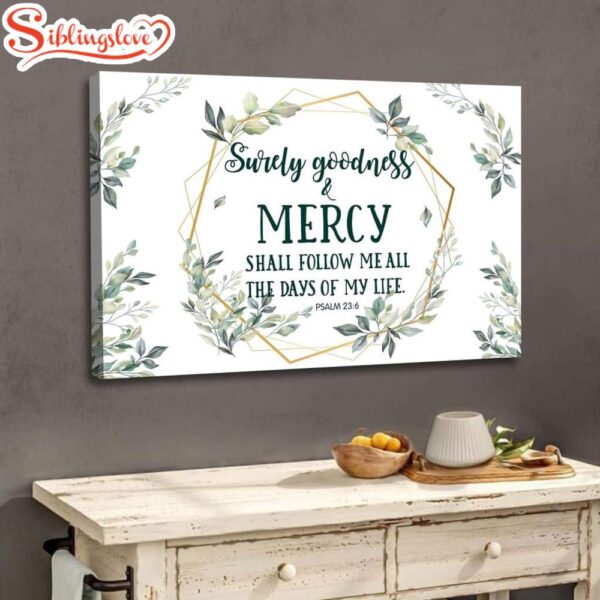 Surely Goodness And Mercy Psalm 236 Bible Verse Wall Art Canvas Religious Wall Decor