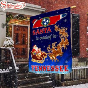 Tennessee Christmas Santa Is Coming To Tennessee Garden House Flag Holiday Flag Decor