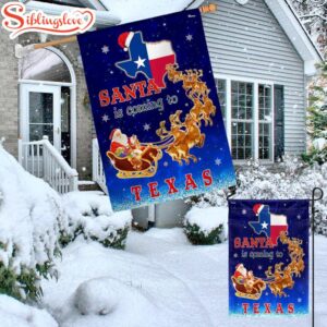 Texas Christmas Santa Is Coming To Texas House And Garden Flag Decor