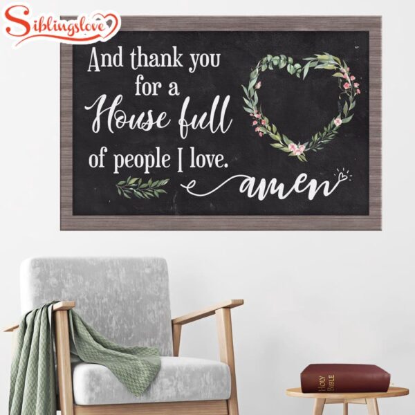 Thank You For A House Full Of People I Love Canvas Wall Art