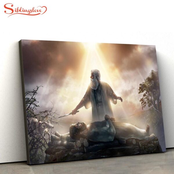 The Sacrifice Of Isaac Christian Art Premium Matte Jesus Canvas Pictures